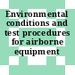 Environmental conditions and test procedures for airborne equipment /