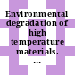 Environmental degradation of high temperature materials. vol 0002 : Spring residential conference : Douglas, 31.03.80-03.04.80.