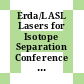 Erda/LASL Lasers for Isotope Separation Conference : Albuquerque, N.Mex., 13.-14.4.1976.