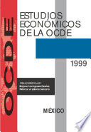 Estudios Económicos de la OCDE: México 1999 [E-Book] /