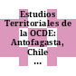 Estudios Territoriales de la OCDE: Antofagasta, Chile 2013 [E-Book] /