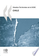 Estudios Territoriales de la OCDE: Chile 2009 [E-Book] /