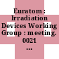 Euratom : Irradiation Devices Working Group : meeting. 0021 : Jülich, 04.05.72-05.05.72.