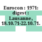 Eurocon : 1971: digest : Lausanne, 18.10.71-22.10.71.