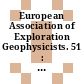 European Association of Exploration Geophysicists. 51 : meeting and technical exhibition : technical programme and abstracts of papers (oral and poster presentations) : Berlin, 29.05.89-02.06.89.
