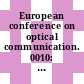 European conference on optical communication. 0010: proceedings: post deadline papers : ECOC. 1984 : Stuttgart, 03.09.1984-06.09.1984.