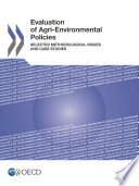 Evaluation of Agri-environmental Policies [E-Book]: Selected Methodological Issues and Case Studies /