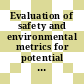 Evaluation of safety and environmental metrics for potential application at chemical agent disposal facilities / [E-Book]