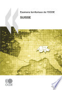 Examens territoriaux de l'OCDE: Suisse, 2011 [E-Book] /