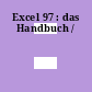 Excel 97 : das Handbuch /