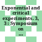 Exponential and critical experiments. 3, 3 : Symposium on exponential and critical experiments: proceedings : Amsterdam, 02.09.63-06.09.63