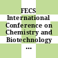FECS International Conference on Chemistry and Biotechnology of Biologically Active Natural Products : 0003: proceedings. vol 0004: communications synthesis of natural products, biotechnology : Sofiya, 16.09.85-21.09.85.