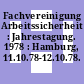 Fachvereinigung Arbeitssicherheit : Jahrestagung. 1978 : Hamburg, 11.10.78-12.10.78.