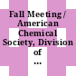 Fall Meeting / American Chemical Society, Division of Polymeric Materials Science and Engineering : proceedings, August 22 - 26, 1999, New Orleans, Louisiana.