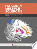 Fatigue in Multiple Sclerosis [E-Book] /