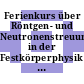 Ferienkurs über Röntgen- und Neutronenstreuung in der Festkörperphysik : vom 3. bis 14. April 1978 in der KFA Jülich /