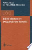 Filled Elastomers Drug Delivery Systems [E-Book].