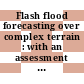 Flash flood forecasting over complex terrain : with an assessment of the sulphur mountain NEXRAD in Southern California [E-Book] /