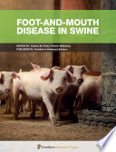 Foot-and-Mouth Disease in Swine [E-Book] /