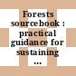 Forests sourcebook : practical guidance for sustaining forests in development cooperation [E-Book]