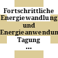 Fortschrittliche Energiewandlung und Energieanwendung: Tagung : Bochum, 24.03.93-25.03.93