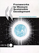 Frameworks to measure sustainable development : [proceedings of the second] OECD expert workshop [held in Paris, 2 - 3 September 1999]