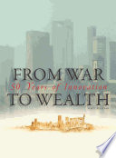 From War to Wealth [E-Book]: Fifty Years of Innovation /