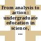 From analysis to action : undergraduate education in science, mathematics, engineering, and technology [E-Book] /
