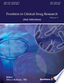 Frontiers in clinical drug research. Volume 4 : Anti infectives [E-Book] /