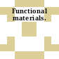 Functional materials.
