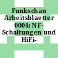 Funkschau Arbeitsblaetter 0004: NF- Schaltungen und HiFi- Schaltungen.