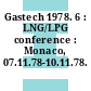 Gastech 1978. 6 : LNG/LPG conference : Monaco, 07.11.78-10.11.78.