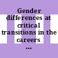 Gender differences at critical transitions in the careers of science, engineering, and mathematics faculty [E-Book] /
