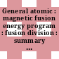 General atomic : magnetic fusion energy program : fusion division : summary progress report. 1975/76 : 1.7.1975-30.9.1976.