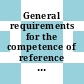 General requirements for the competence of reference material producers /