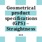 Geometrical product specifications (GPS) – Straightness . 2 . Specification operators [E-Book] /