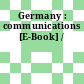 Germany : communications [E-Book] /