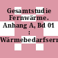 Gesamtstudie Fernwärme. Anhang A, Bd 01 : Wärmebedarfsermittlung.