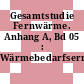 Gesamtstudie Fernwärme. Anhang A, Bd 05 : Wärmebedarfsermittlung.
