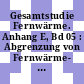 Gesamtstudie Fernwärme. Anhang E, Bd 05 : Abgrenzung von Fernwärme- und Gasversorgung, Obergrenze.
