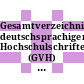 Gesamtverzeichnis deutschsprachiger Hochschulschriften (GVH) 1966 - 1980. vol 0026 : Register: Ato - Brh.