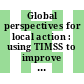 Global perspectives for local action : using TIMSS to improve U.S. mathematics and science education [E-Book] /