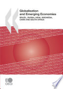 Globalisation and Emerging Economies [E-Book]: Brazil, Russia, India, Indonesia, China and South Africa /