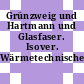 Grünzweig und Hartmann und Glasfaser. Isover. Wärmetechnisches Handbuch.
