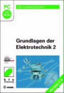 Grundlagen der Elektrotechnik 2 [Compact Disc] /