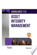Guidelines for asset integrity management [E-Book] /