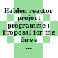 Halden reactor project programme : Proposal for the three year period 1979-81.