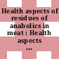 Health aspects of residues of anabolics in meat : Health aspects of residues of anabolic agents in meat : working group : r : Bilthoven, 10.11.81-13.11.81.