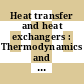 Heat transfer and heat exchangers : Thermodynamics and fluid mechanics convention. session 0004 : Cambridge, 09.04.64-10.04.64
