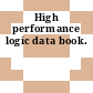 High performance logic data book.